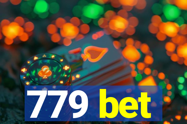 779 bet